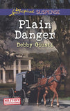 Plain Danger (Military Investigations, Book 9) (Mills & Boon Love Inspired Suspense) by Debby Giusti
