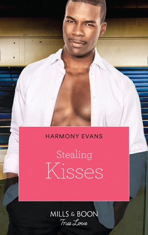 Stealing Kisses (Kimani Hotties, Book 47) by Harmony Evans