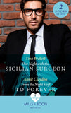 One Night With The Sicilian Surgeon / From The Night Shift To Forever: One Night with the Sicilian Surgeon / From the Night Shift to Forever (Mills & Boon Medical) by Tina Beckett and Annie Claydon
