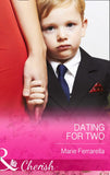 Dating For Two (Matchmaking Mamas, Book 16) (Mills & Boon Cherish) by Marie Ferrarella