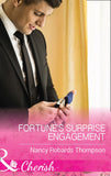 Fortune's Surprise Engagement (The Fortunes of Texas: The Secret Fortunes, Book 5) (Mills & Boon Cherish) by Nancy Robards Thompson (9781474059619)
