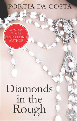 Diamonds in the Rough (Ladies' Sewing Circle, Book 3) (Mills & Boon Spice) by Portia Da Costa