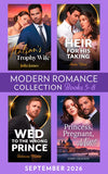 Modern Romance September 2026 Books 5-8: Italian's Trophy Wife / Heir for His Taking / Princess, Pregnant, Mine / Wed to the Wrong Prince by Julia James, Annie West, Emmy Grayson and Rebecca Hunter (9780008953478)