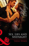 Sex, Lies and Midnight (Mills & Boon Blaze) by Tawny Weber