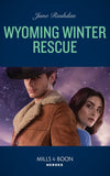 Wyoming Winter Rescue (Cowboy State Lawmen, Book 1) (Mills & Boon Heroes) by Juno Rushdan