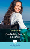 From Wedding Guest To Bride? (Night Shift in Barcelona, Book 4) (Mills & Boon Medical) by Tina Beckett