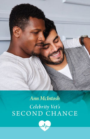 Celebrity Vet's Second Chance (Mills & Boon Medical) by Ann McIntosh (9780008942014)