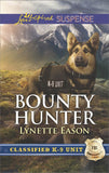 Bounty Hunter (Classified K-9 Unit, Book 4) (Mills & Boon Love Inspired Suspense) by Lynette Eason