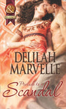 Prelude to a Scandal (The Scandal Series, Book 1) (Mills & Boon Historical): First edition by Delilah Marvelle (9781408943625)