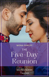 The Five-Day Reunion (Once Upon a Wedding, Book 1) (Mills & Boon True Love) by Mona Shroff