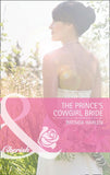 The Prince's Cowgirl Bride (Reigning Men, Book 2) (Mills & Boon Cherish): First edition by Brenda Harlen (9781408911402)