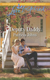 Deputy Daddy (Comfort Creek Lawmen, Book 1) (Mills & Boon Love Inspired) by Patricia Johns
