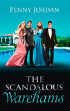 The Scandalous Warehams: The Wealthy Greek's Contract Wife (Needed: The World's Most Eligible Billionaire) / The Italian Duke's Virgin Mistress (Needed: The World's Most Eligible Billionaire) /... by Penny Jordan