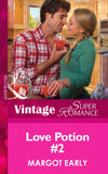 Love Potion #2 (Mills & Boon Vintage Superromance) by Margot Early