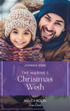 The Marine's Christmas Wish (The Brands of Montana, Book 12) (Mills & Boon True Love) by Joanna Sims