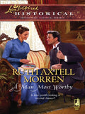 A Man Most Worthy (Mills & Boon Historical): First edition by Ruth Axtell Morren (9781408937976)