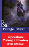 Operation: Midnight Cowboy (Mills & Boon Intrigue) by Linda Castillo