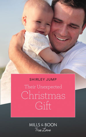 Their Unexpected Christmas Gift (The Stone Gap Inn, Book 3) (Mills & Boon True Love) (9781474091800)