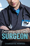 Emergency: Off-Limits Surgeon (Mills & Boon Medical) by Charlotte Hawkes (9780008951467)