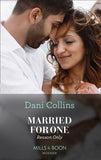 Married For One Reason Only (The Secret Sisters, Book 1) (Mills & Boon Modern) by Dani Collins