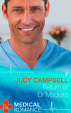 Return Of Dr Maguire (Mills & Boon Medical) by Judy Campbell