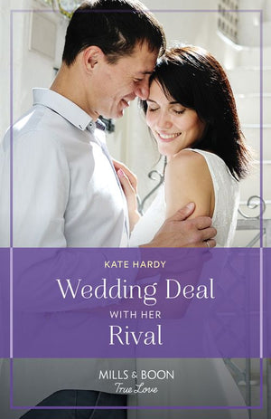Wedding Deal With Her Rival (Mills & Boon True Love) by Kate Hardy (9780008938031)