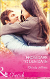 From Dare To Due Date (Sugar Falls, Idaho, Book 3) (Mills & Boon Cherish) by Christy Jeffries