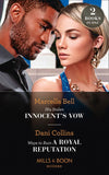 His Stolen Innocent's Vow / Ways To Ruin A Royal Reputation: His Stolen Innocent's Vow (The Queen's Guard) / Ways to Ruin a Royal Reputation (Mills & Boon Modern) by Marcella Bell and Dani Collins