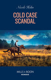 Cold Case Scandal (Hudson Sibling Solutions, Book 4) (Mills & Boon Heroes) by Nicole Helm