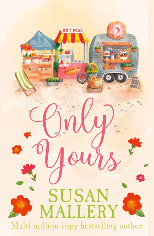 Only Yours (Fool's Gold, Book 8) by Susan Mallery