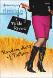 Random Acts Of Fashion by Nikki Rivers