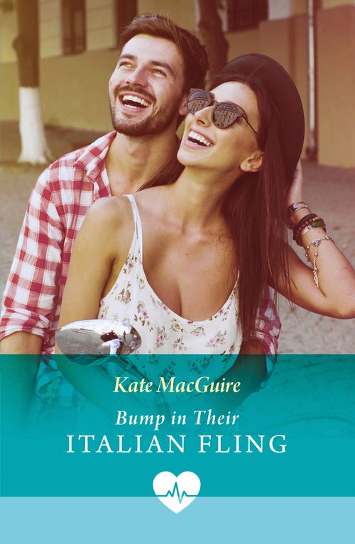 Bump In Their Italian Fling (Mills & Boon Medical) by Kate MacGuire