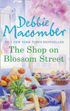 The Shop on Blossom Street (A Blossom Street Novel, Book 1): First edition (9781408929254)