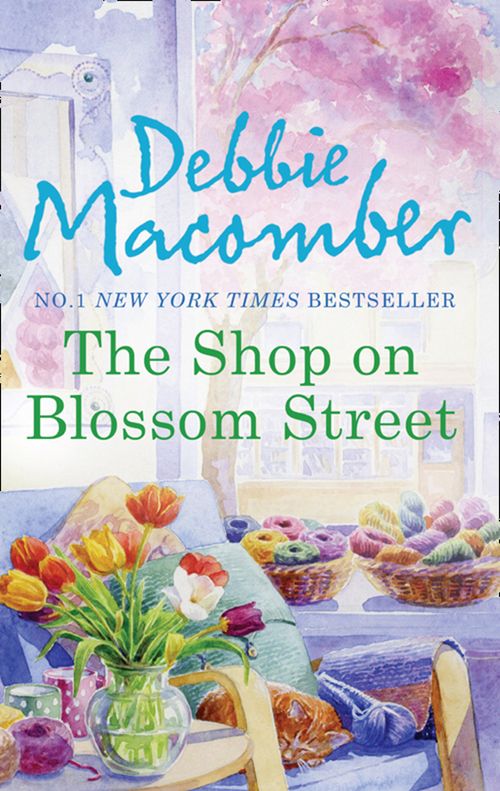 The Shop on Blossom Street (A Blossom Street Novel, Book 1): First edition (9781408929254)