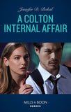 A Colton Internal Affair (The Coltons of Grave Gulch, Book 9) (Mills & Boon Heroes) by Jennifer D. Bokal