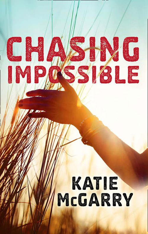 Chasing Impossible (Pushing the Limits) (9781474064422)