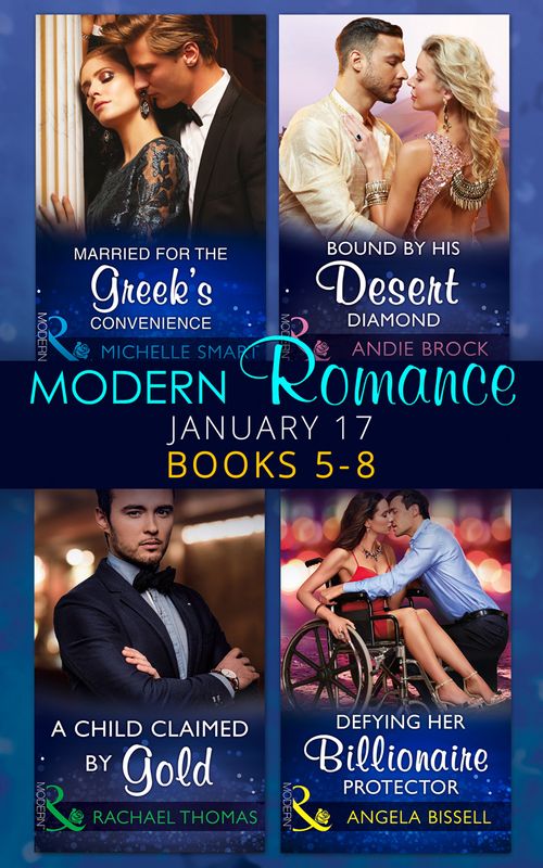 Modern Romance January 2017 Books 5 - 8 by Michelle Smart, Andie Brock, Rachael Thomas and Angela Bissell