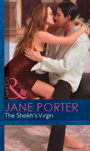 The Sheikh's Virgin (Mills & Boon Modern) by Jane Porter