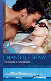 The Greek's Acquisition (Mills & Boon Modern): First edition by Chantelle Shaw (9781408974438)