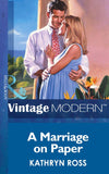 A Marriage On Paper (Mills & Boon Modern) by Kathryn Ross