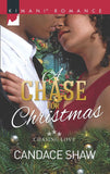 A Chase For Christmas (Chasing Love, Book 5) by Candace Shaw