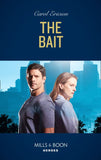 The Bait (A Kyra and Jake Investigation, Book 3) (Mills & Boon Heroes) by Carol Ericson