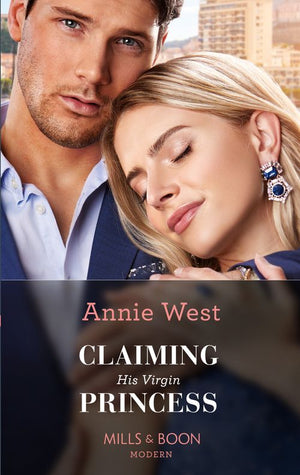 Claiming His Virgin Princess (Royal Scandals, Book 2) (Mills & Boon Modern) by Annie West