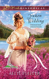 Yukon Wedding (Alaskan Brides, Book 1) (Mills & Boon Love Inspired) by Allie Pleiter
