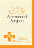 Stormbound Surgeon (Doctors Down Under, Book 7) (Mills & Boon Medical) by Marion Lennox