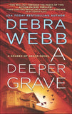 A Deeper Grave (Shades of Death, Book 3) by Debra Webb