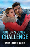 Colton's Covert Challenge (The Coltons of North Dakota, Book 6) (Mills & Boon Heroes) by Tara Taylor Quinn (9780008951337)