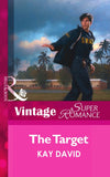 The Target (The Guardians (Superromance), Book 4) (Mills & Boon Vintage Superromance) by Kay David