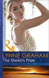 The Sheikh's Prize (A Bride for a Billionaire, Book 2) (Mills & Boon Modern) by Lynne Graham