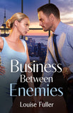 Business Between Enemies (Mills & Boon Modern) by Louise Fuller (9780008941635)